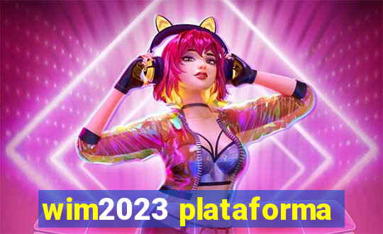 wim2023 plataforma