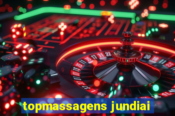 topmassagens jundiai