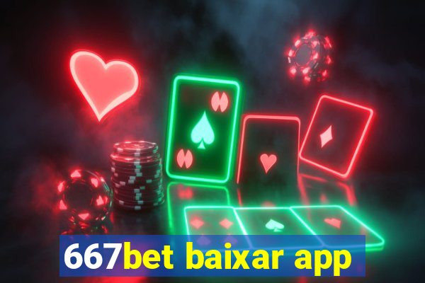 667bet baixar app