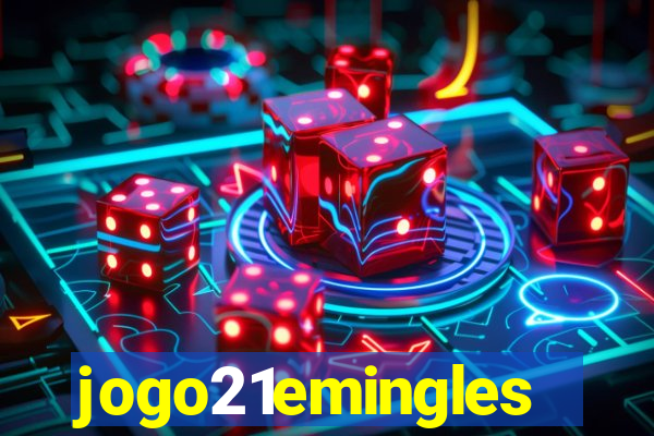 jogo21emingles
