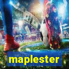 maplester