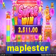 maplester