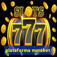 plataforma mmabet
