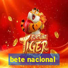 bete nacional