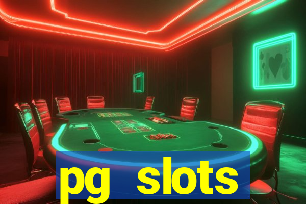 pg slots porcentagem agora