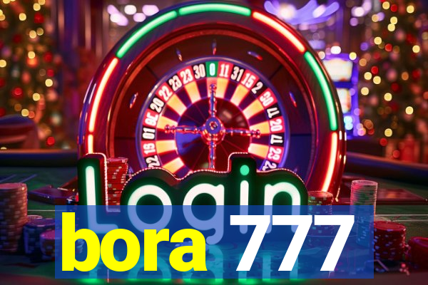 bora 777