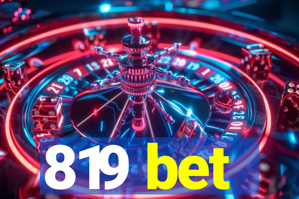 819 bet