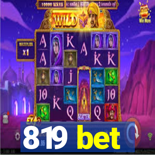 819 bet