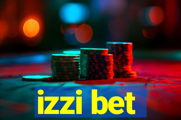 izzi bet