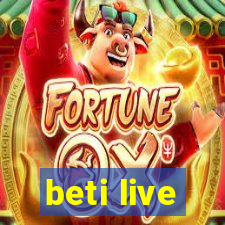 beti live