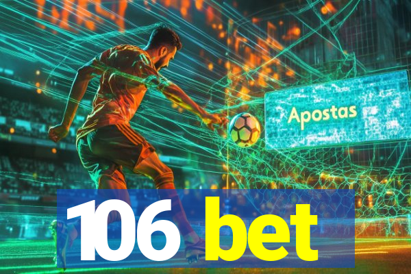 106 bet