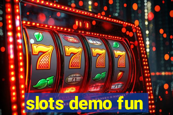 slots demo fun