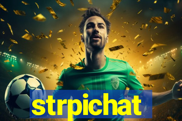 strpichat