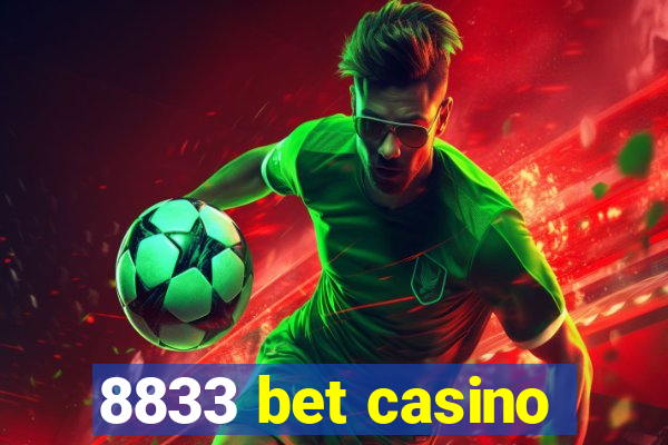 8833 bet casino