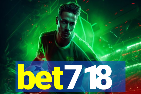 bet718