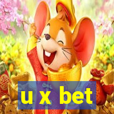 u x bet