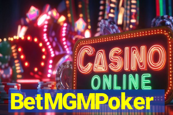 BetMGMPoker