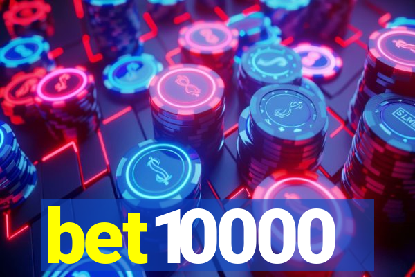 bet10000