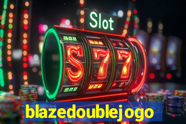 blazedoublejogo