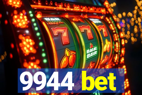 9944 bet