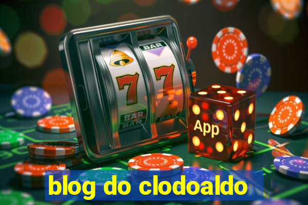 blog do clodoaldo