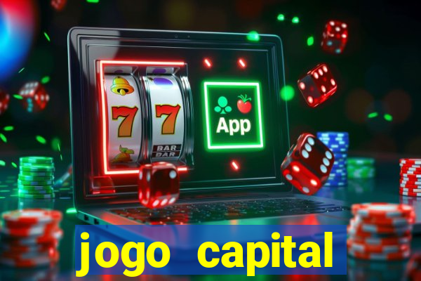 jogo capital download mobile