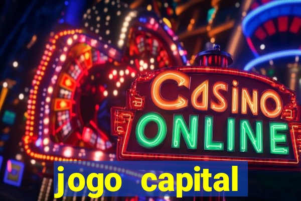 jogo capital download mobile