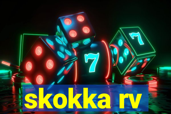 skokka rv