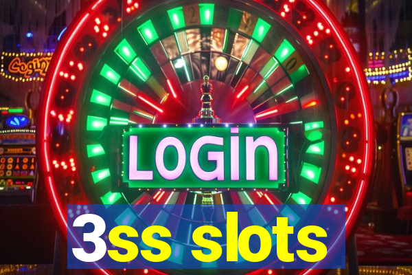 3ss slots