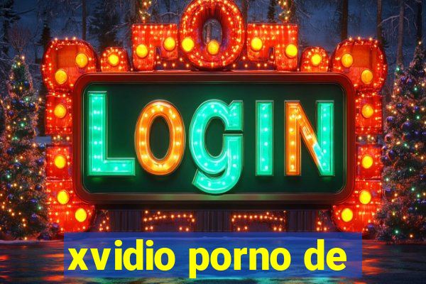 xvidio porno de