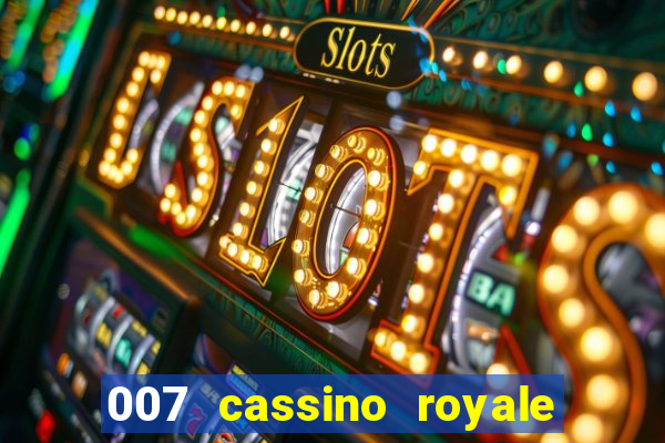 007 cassino royale dublado torrent magnet