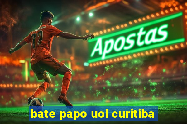 bate papo uol curitiba