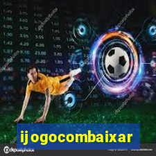 ijogocombaixar