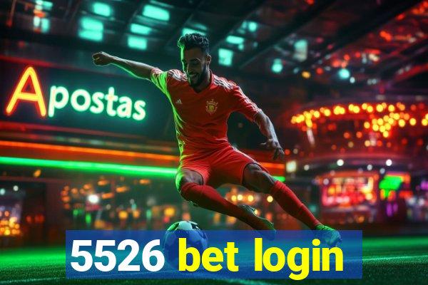 5526 bet login
