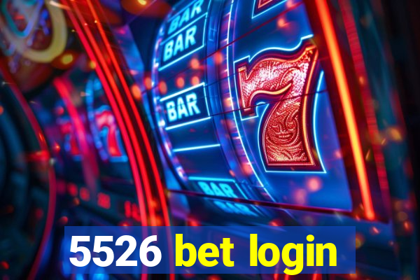 5526 bet login