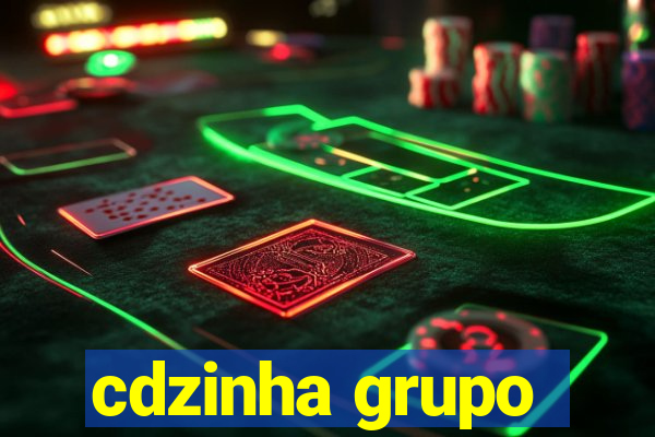 cdzinha grupo