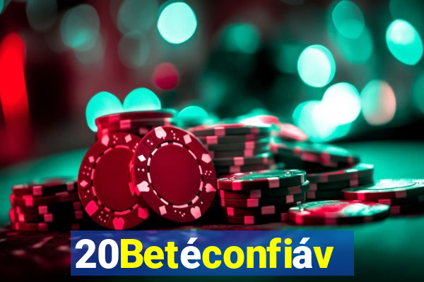 20Betéconfiável