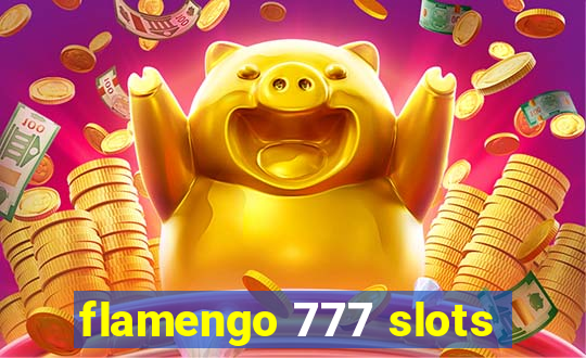 flamengo 777 slots