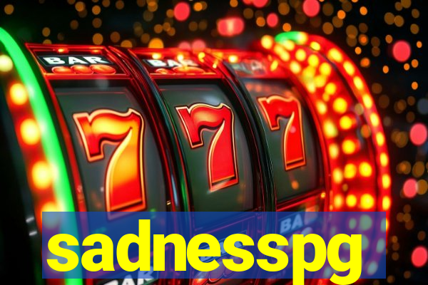 sadnesspg