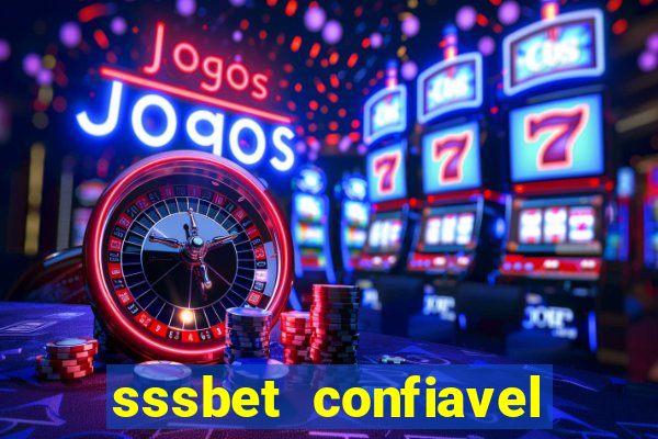 sssbet  confiavel