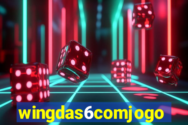 wingdas6comjogo