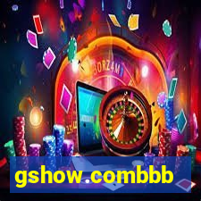 gshow.combbb