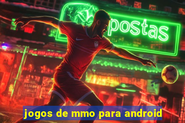 jogos de mmo para android