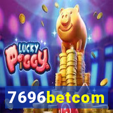 7696betcom