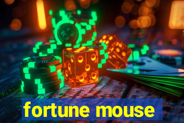fortune mouse