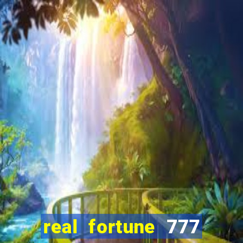 real fortune 777 paga mesmo