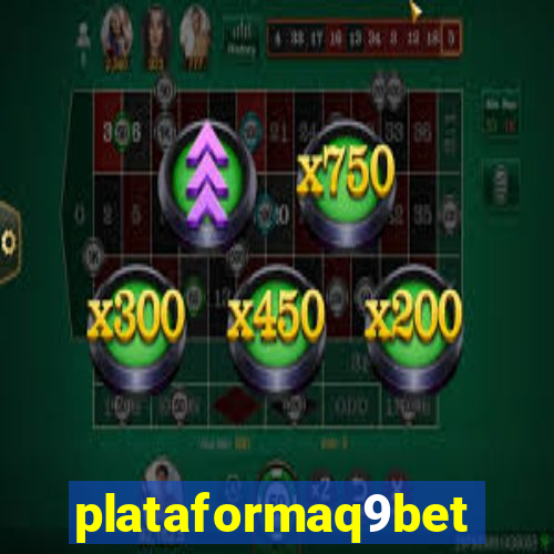 plataformaq9bet