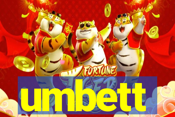 umbett