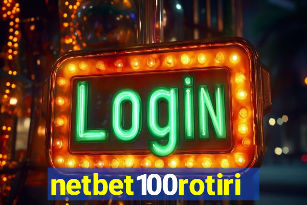 netbet100rotiri