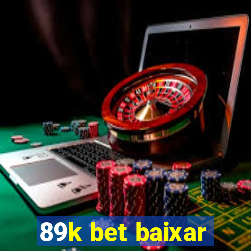 89k bet baixar